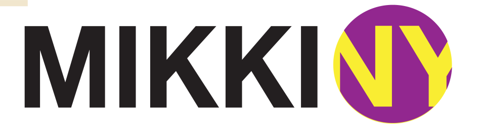 MIKKI | NY | Web, print and stretegy.